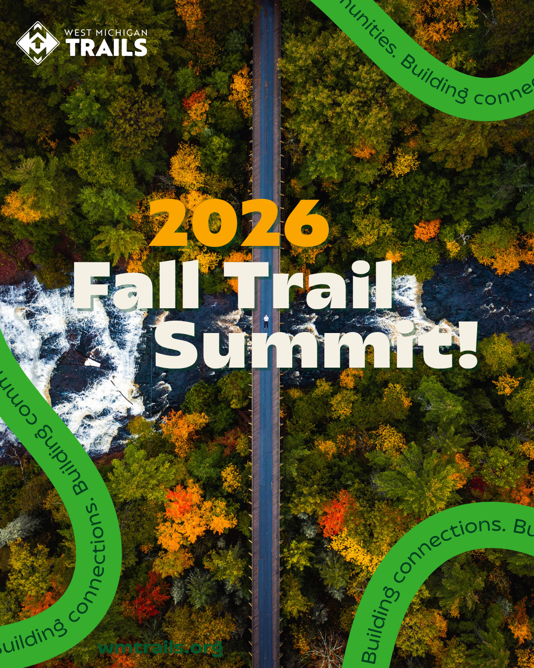 Aerial view of forest with a road, promoting the 2026 Fall Trail Summit by West Michigan Trails.